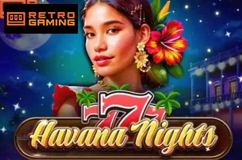 777 - Havana Nights